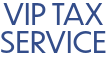 VIP Tax Service